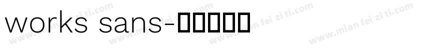 works sans字体转换